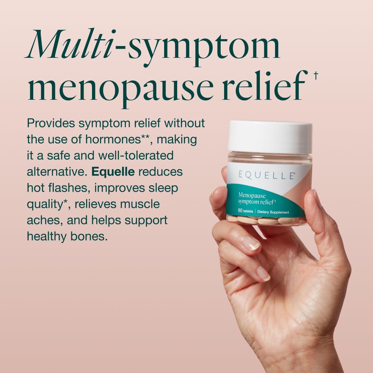 EQUELLE Multi-Symptom Perimenopause & Menopause Relief Relief from Hot Flashes, Muscle Aches & Supports More Sleep. Hormone-Free, Plant-Based S-Equol – 1 Month Supply (60 Tablets)